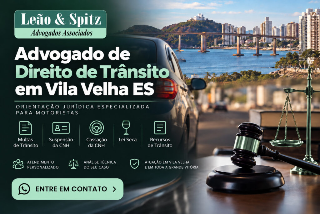 Advogado de Trânsito em Vila Velha ES | Leão & Spitz